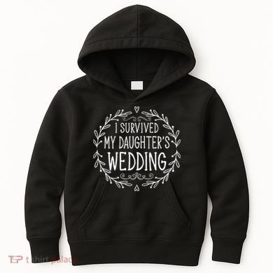 I Survived My Daughter's Wedding Beautiful Bride's Dad Kids Hoodie