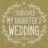 I Survived My Daughter's Wedding Beautiful Bride's Dad Garment-Dyed Women's Muscle Tee thumb 6