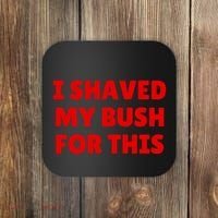 I Shaved My Bush For This Funny Pool Party Coaster thumb 0