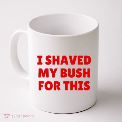 I Shaved My Bush For This Funny Pool Party Coffee Mug