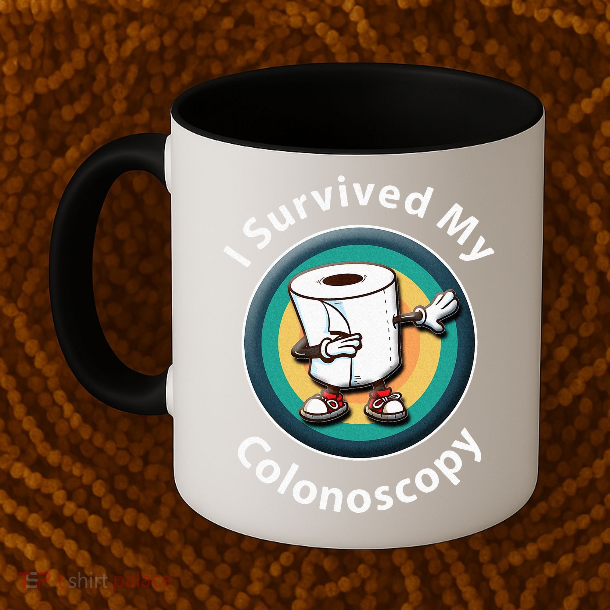 I Survived My Colonoscopy Survivor  Funny Hospital Patient  Coffee Mug
