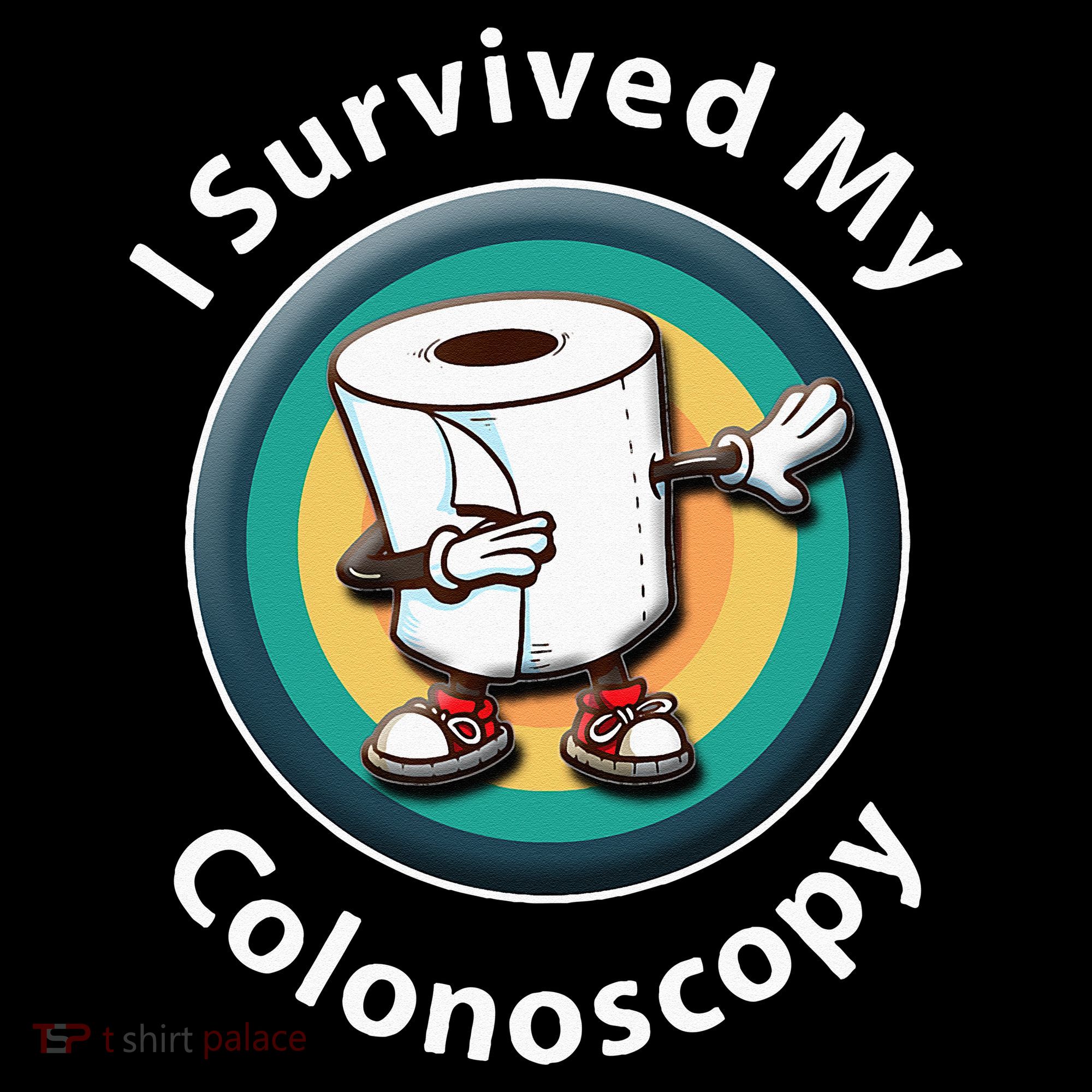 I Survived My Colonoscopy Survivor  Funny Hospital Patient  Coffee Mug