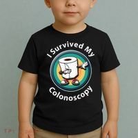 I Survived My Colonoscopy Survivor  Funny Hospital Patient  Toddler T-Shirt thumb 2