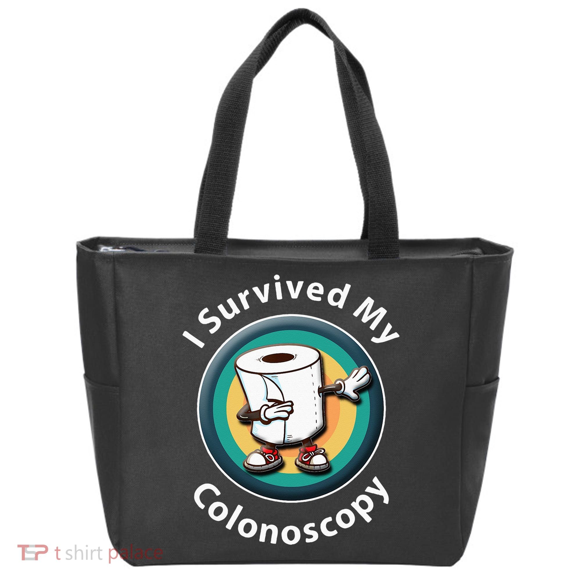 I Survived My Colonoscopy Survivor  Funny Hospital Patient  Tote Bag