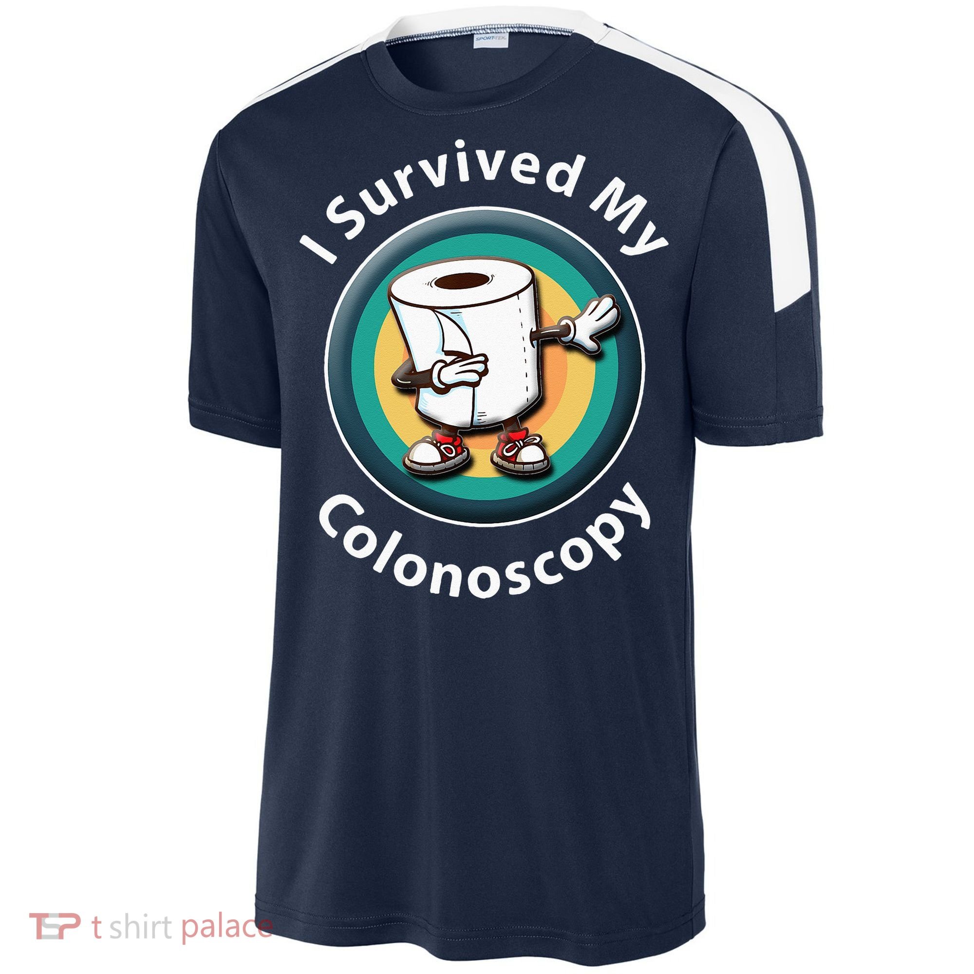 I Survived My Colonoscopy Survivor  Funny Hospital Patient  Sport-Tek Competitor United Soccer Jersey