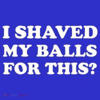 I Shaved My Balls For This Women's Tank Top thumb 5