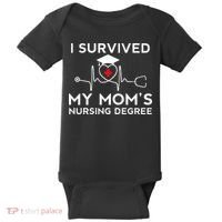 I Survived My Moms Nursing Degree Proud Son Daughter Nurse Baby Bodysuit thumb 0