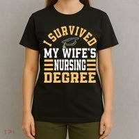 I Survived My Wife’s Nursing Degree CNA LPN Nurse T-Shirt thumb 4