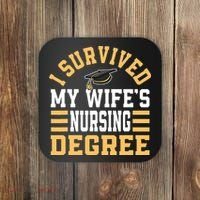I Survived My Wife’s Nursing Degree CNA LPN Nurse Coaster thumb 0