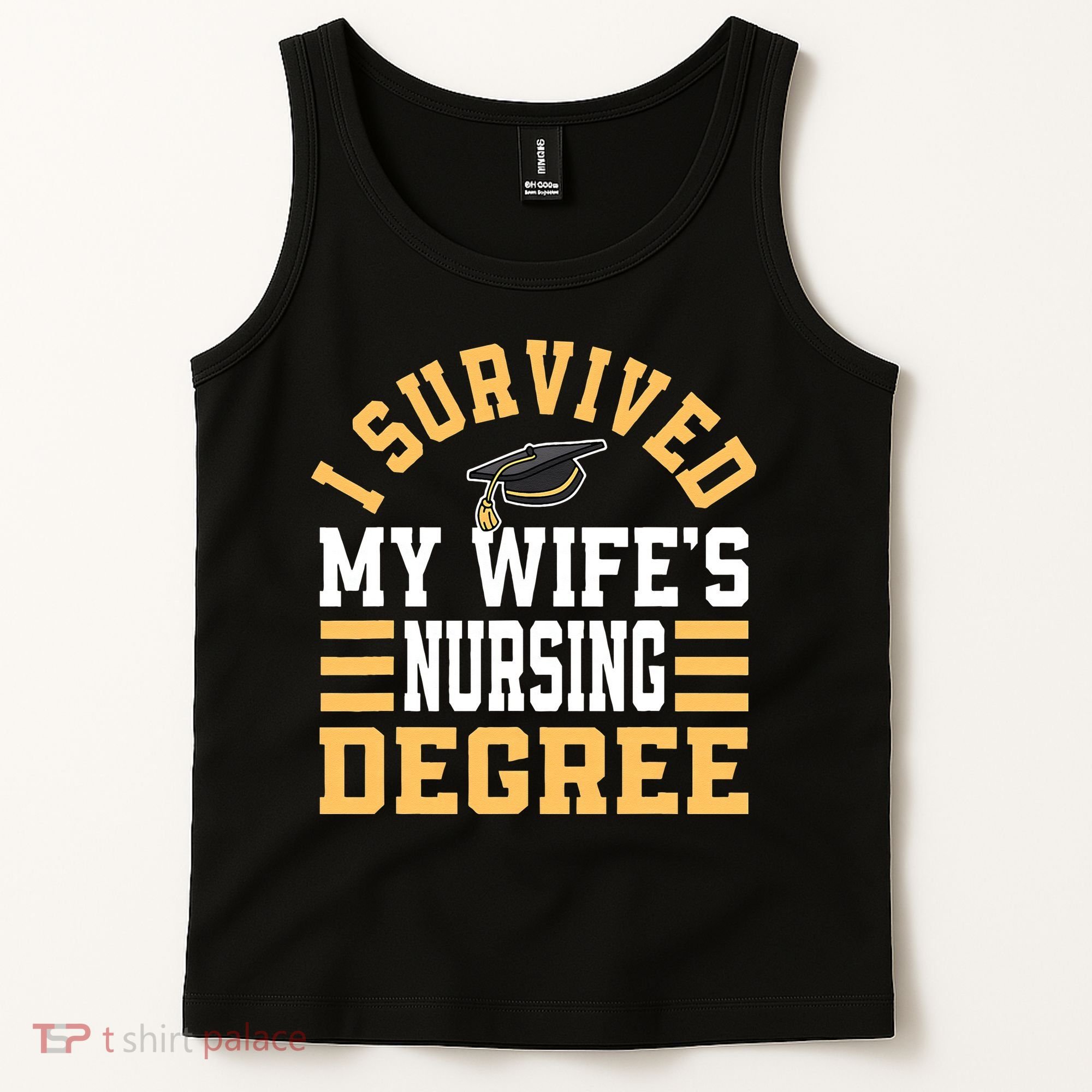 I Survived My Wife’s Nursing Degree CNA LPN Nurse Tank Top