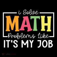 I Solve Math Problems Like ItS My Job Funny Back To School Meaningful Gift Coffee Mug thumb 5