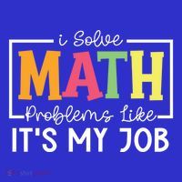 I Solve Math Problems Like ItS My Job Funny Back To School Meaningful Gift Hoodie thumb 7