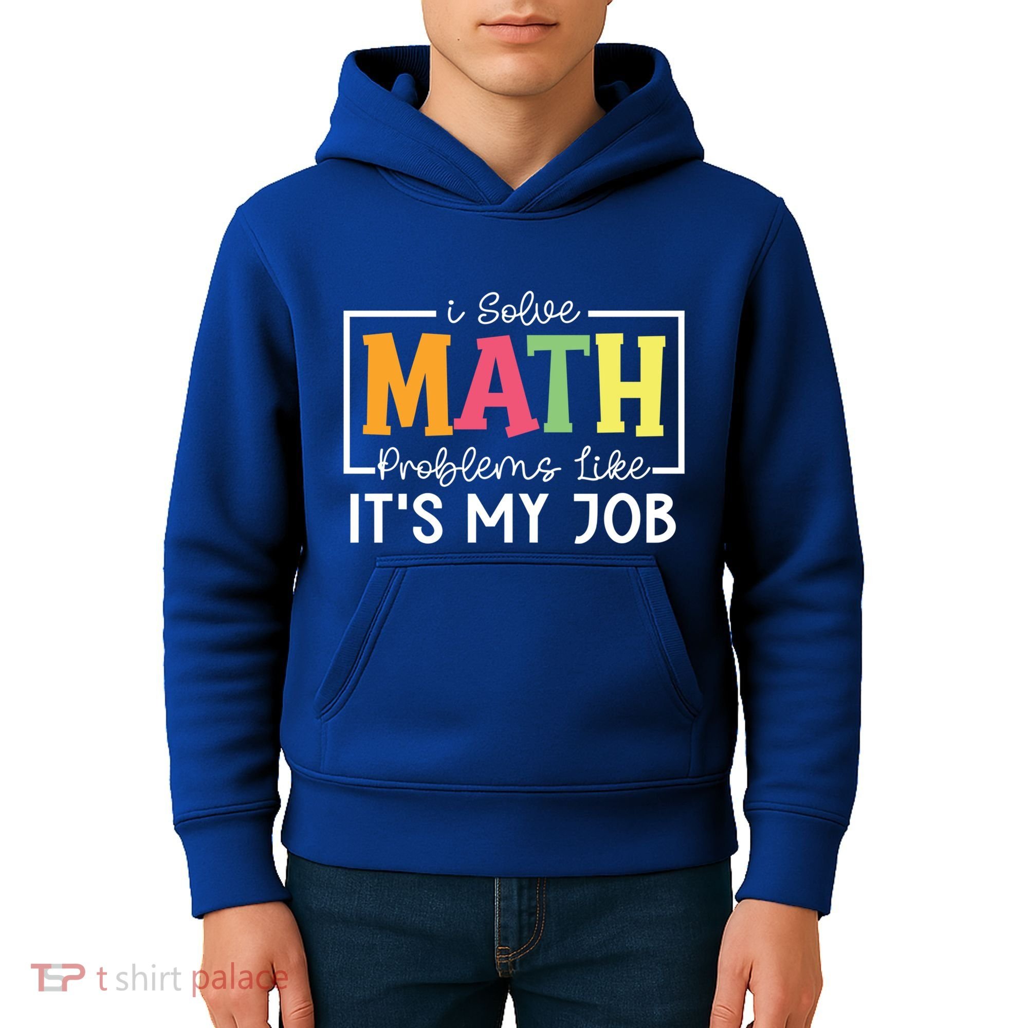 I Solve Math Problems Like ItS My Job Funny Back To School Meaningful Gift Kids Hoodie