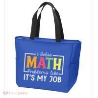 I Solve Math Problems Like ItS My Job Funny Back To School Meaningful Gift Tote Bag thumb 3