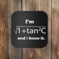 I'm Sexy Math Humor I'm Sec C And I Know It Mathematics Love Coaster thumb 0
