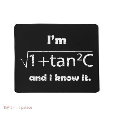 I'm Sexy Math Humor I'm Sec C And I Know It Mathematics Love Mousepad