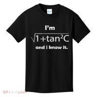I'm Sexy Math Humor I'm Sec C And I Know It Mathematics Love Kids T-Shirt thumb 0