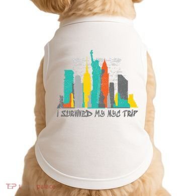 I Survived My Nyc Trip Doggie Tank