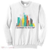 I Survived My Nyc Trip Sweatshirt thumb 0