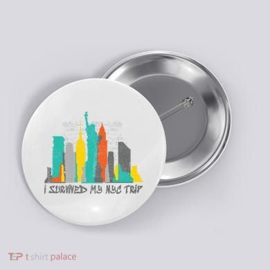 I Survived My Nyc Trip Button