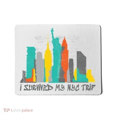 I Survived My Nyc Trip Mousepad