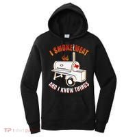 I Smoke Meat And I Know Things Funny BBQ Texas TX Women's Hoodie thumb 0