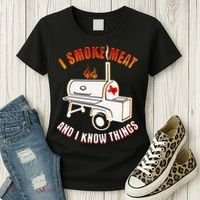 I Smoke Meat And I Know Things Funny BBQ Texas TX Women's T-Shirt thumb 3