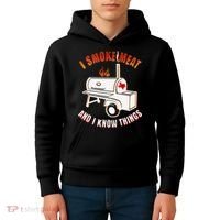 I Smoke Meat And I Know Things Funny BBQ Texas TX Kids Hoodie thumb 4