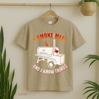 I Smoke Meat And I Know Things Funny BBQ Texas TX T-Shirt thumb 2