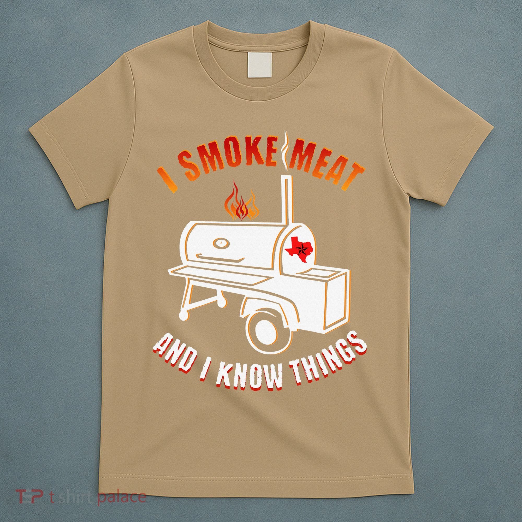 I Smoke Meat And I Know Things Funny BBQ Texas TX T-Shirt