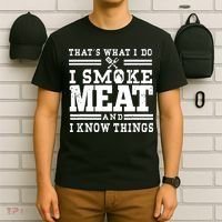 I Smoke Meat And I Know Things Funny BBQ Chef Grill Dad T-Shirt thumb 6