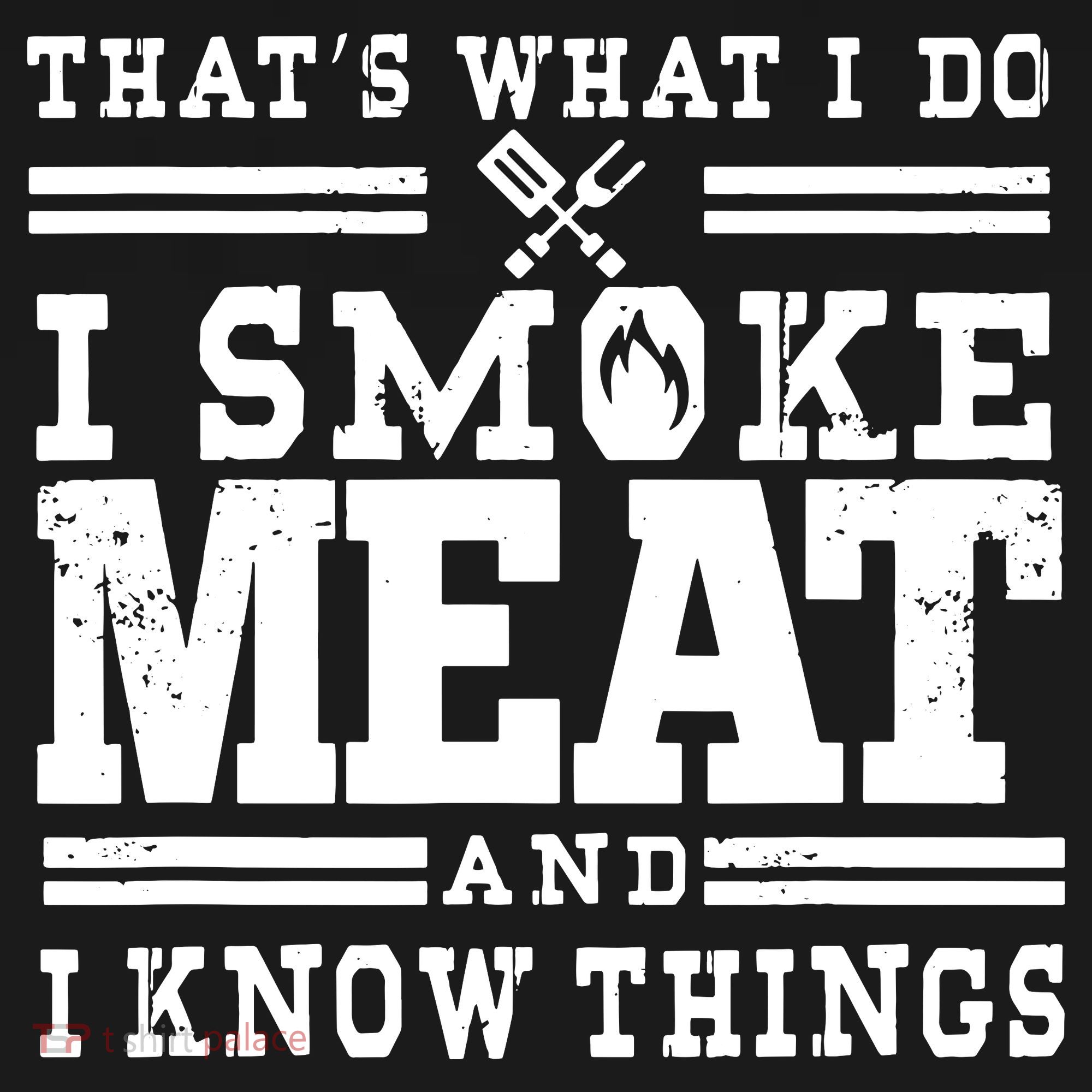 I Smoke Meat And I Know Things Funny BBQ Chef Grill Dad Women's Hoodie