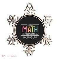 I Solve Math Problems Like ItS My Job Funny Back To School Gift Ornament thumb 0