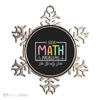I Solve Math Problems Like ItS My Job Funny Back To School Gift Ornament thumb 0