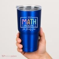 I Solve Math Problems Like ItS My Job Funny Back To School Gift Tumbler thumb 2