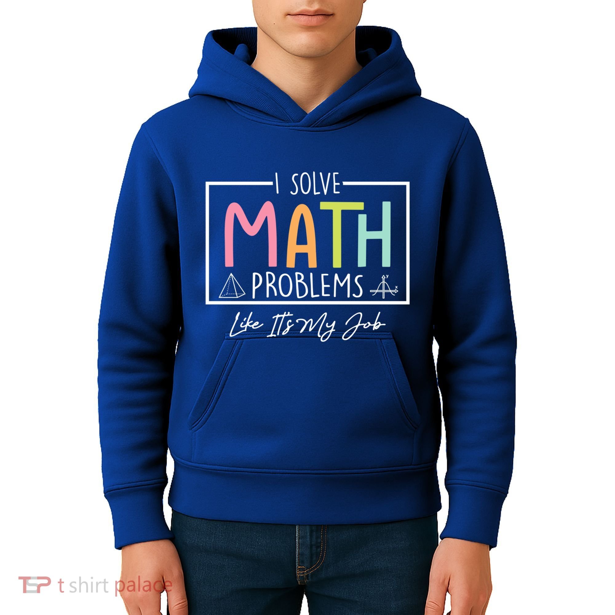 I Solve Math Problems Like ItS My Job Funny Back To School Gift Kids Hoodie