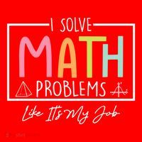 I Solve Math Problems Like ItS My Job Funny Back To School Gift Santa Hat thumb 1