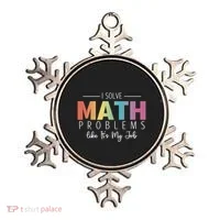 I Solve Math Problems Like ItS My Job Funny Back To School Gift Ornament thumb 0