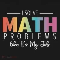I Solve Math Problems Like ItS My Job Funny Back To School Gift Ornament thumb 1