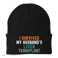 I Survived My HusbandS Liver Transplant Transplant Survivor Gift Beanie thumb 0