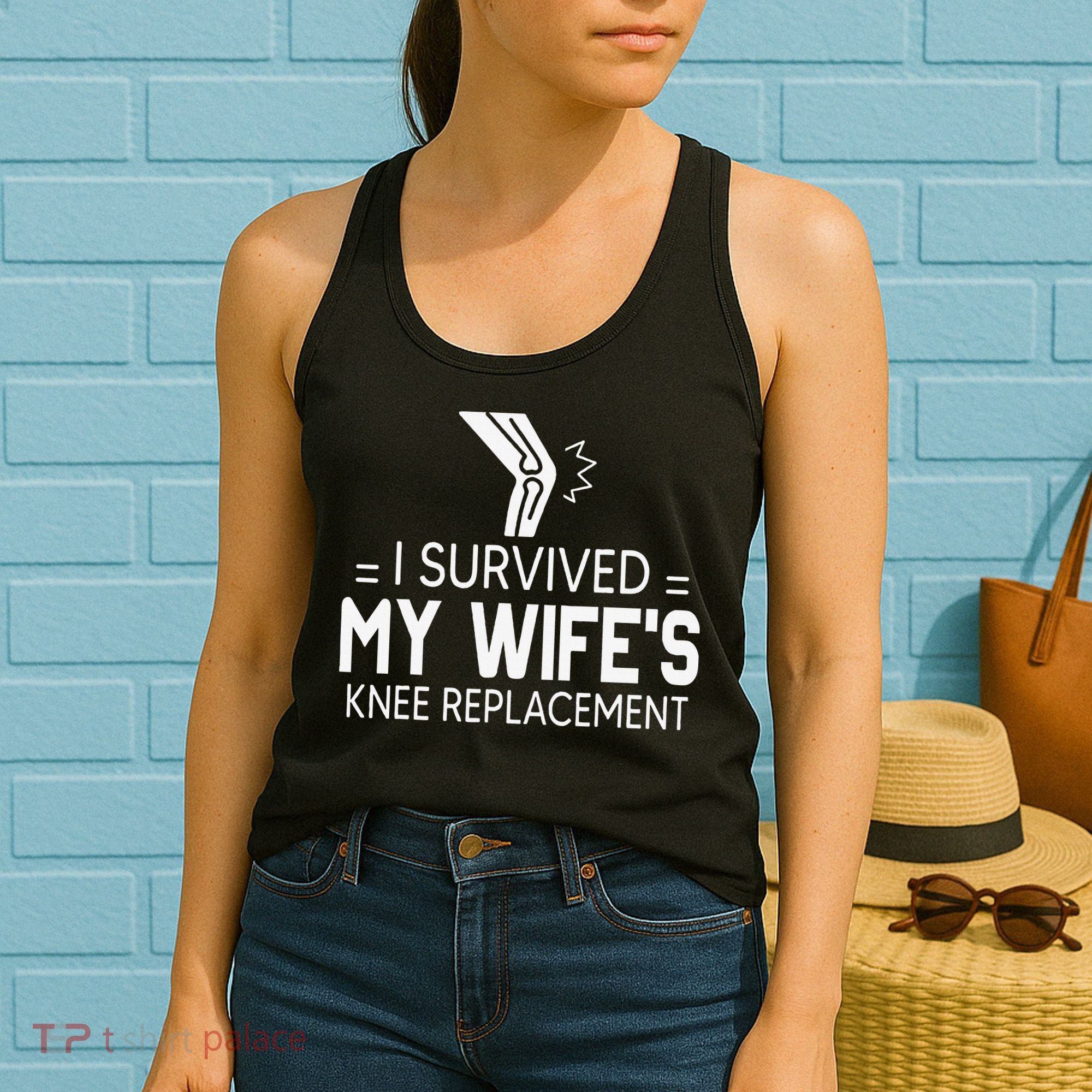 I Survived My Wife’S Knee Replacement Women's Tank Top