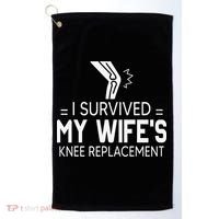 I Survived My Wife’S Knee Replacement Golf Towel thumb 0