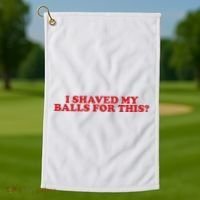 I Shaved My Balls For This Golf Towel thumb 1