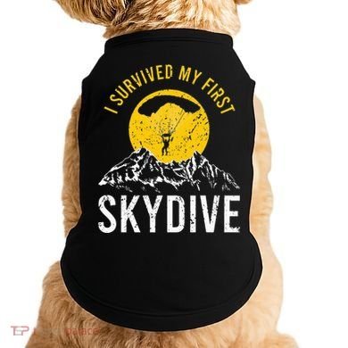 I Survived My First Sky Diving Funny Parachuting Skydiver Doggie Tank