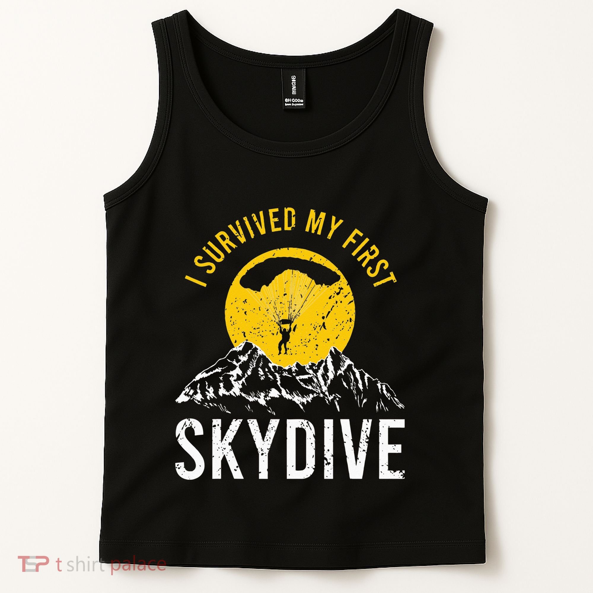 I Survived My First Sky Diving Funny Parachuting Skydiver Tank Top
