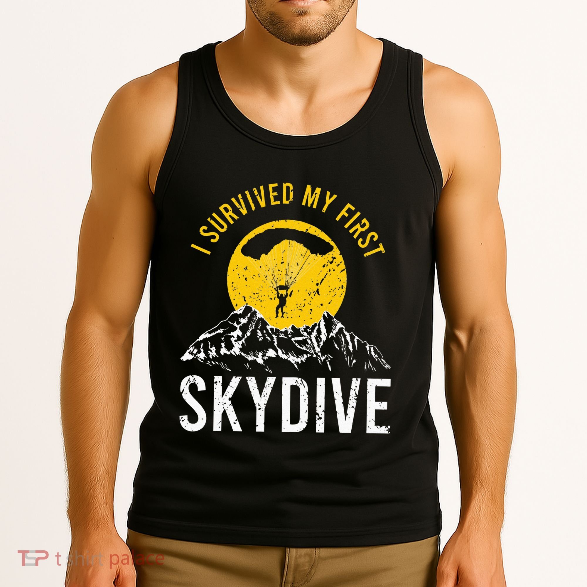 I Survived My First Sky Diving Funny Parachuting Skydiver Tank Top