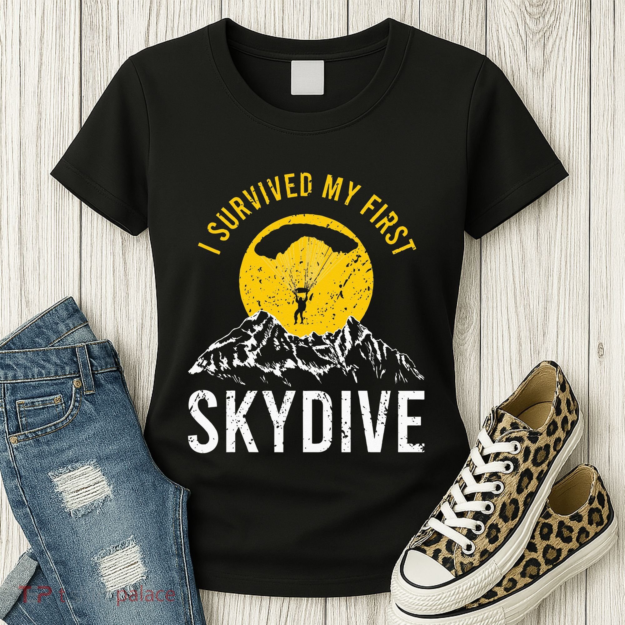 I Survived My First Sky Diving Funny Parachuting Skydiver Women's T-Shirt