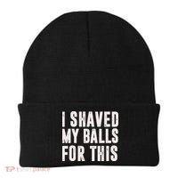 I Shaved My Balls For This Funny Men Gifts Idea Beanie thumb 0