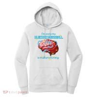 Im Sorry My Electric Meatball Is Malfunctioning Funny Brain Women's Hoodie thumb 0