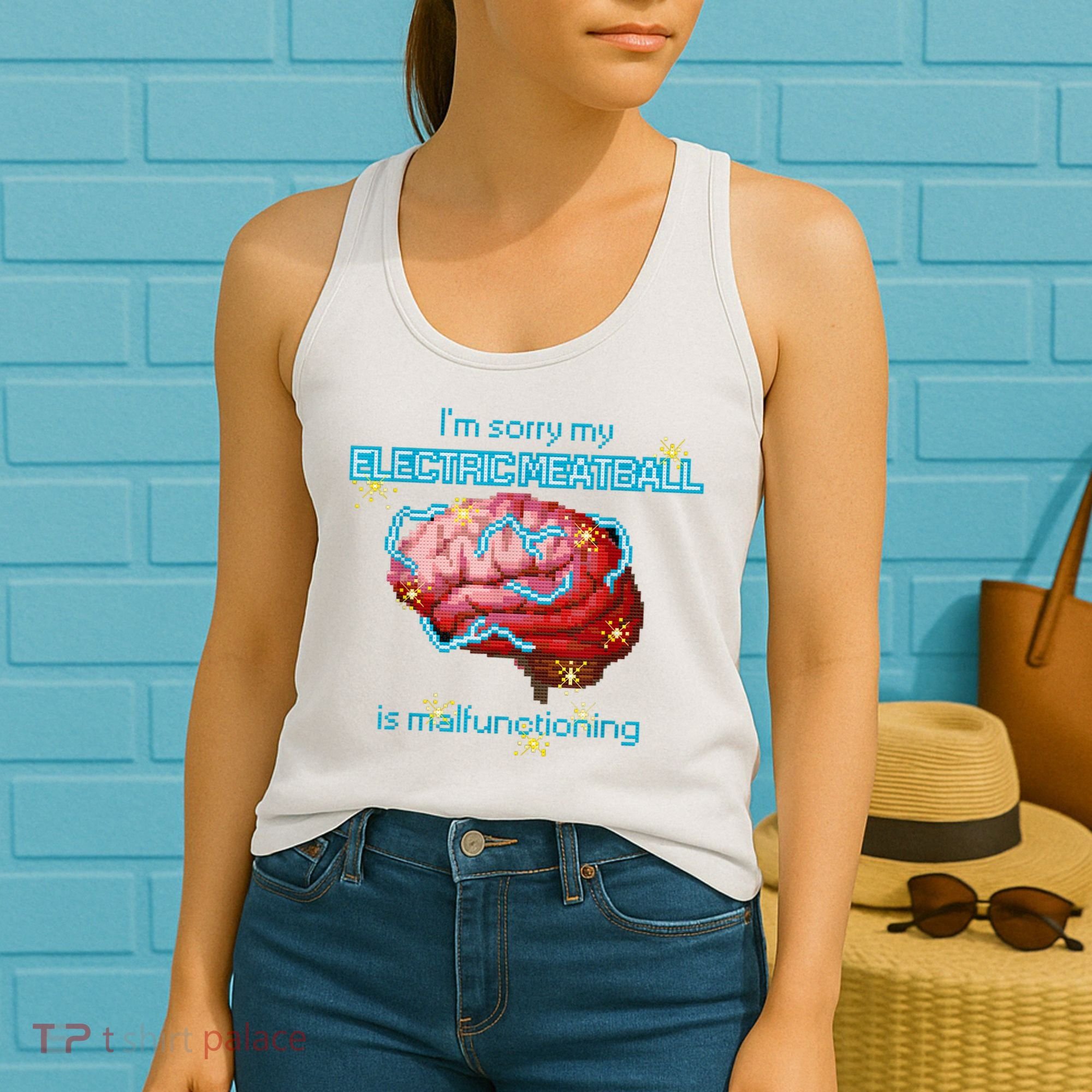 Im Sorry My Electric Meatball Is Malfunctioning Funny Brain Women's Tank Top